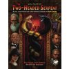 Two-Headed Serpent: A Pulp Cthulhu Campaign for Call of Cthulhu Two-Headed Serpent: A Pulp Cthulhu Campaign for Call of Cthulhu