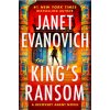 King's Ransom (Janet Evanovich)(Brožovaná) King's Ransom (Janet Evanovich)(Brožovaná)
