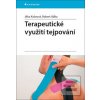 Terapeutické využití tej… (Jitka Kobrová; Robert Válka) Terapeutické využití tej… (Jitka Kobrová; Robert Válka)
