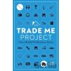 The Trade Me Project - Demi Skipper The Trade Me Project - Demi Skipper