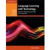 Language Learning with Technology (Graham Stanley)(Brožovaná) Language Learning with Technology (Graham Stanley)(Brožovaná)