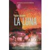 La Luna - Silvia Skalová La Luna - Silvia Skalová