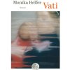 Monika Helfer - Vati Monika Helfer - Vati