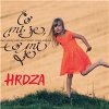 HRDZA - ČO MI JE, TO MI JE HRDZA - ČO MI JE, TO MI JE