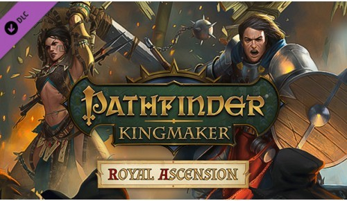 Pathfinder: Kingmaker Royal Ascension