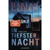 In tiefster Nacht (Gunnar Kwisinski,Friedo Leschke)(Brožovaná) In tiefster Nacht (Gunnar Kwisinski,Friedo Leschke)(Brožovaná)