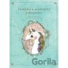 Justínka a asistenčný jednorožec - Kateřina Maďarková, Léna Brauner (ilustrácie) Justínka a asistenčný jednorožec - Kateřina Maďarková, Léna Brauner (ilustrácie)