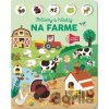 Počúvaj a hľadaj: Na farme - Svojtka&Co. Počúvaj a hľadaj: Na farme - Svojtka&Co.