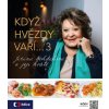 Když hvězdy vaří… 3 Když hvězdy vaří… 3