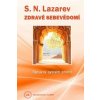 Zdravé sebevědomí - Diagnostika karmy 11 (Sergej N. Lazarev) Zdravé sebevědomí - Diagnostika karmy 11 (Sergej N. Lazarev)