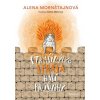 Strašidýlko Stráša hasí průšvihy - Alena Mornštajnová Strašidýlko Stráša hasí průšvihy - Alena Mornštajnová