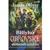 Billyho obrovské dobrodružstvo - Oliver Jamie, Armino Mónica Billyho obrovské dobrodružstvo - Oliver Jamie, Armino Mónica