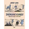 Šprýmovné komiksy | Josef Lada Šprýmovné komiksy | Josef Lada
