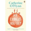 Mr Lynch's Holiday (Catherine OFlynn)(Brožovaná) Mr Lynch's Holiday (Catherine OFlynn)(Brožovaná)