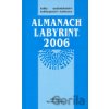 Almanach Labyrint 2006 - Labyrint Almanach Labyrint 2006 - Labyrint