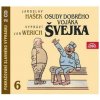 Osudy dobrého vojáka Švejka 6 (audiokniha) Osudy dobrého vojáka Švejka 6 (audiokniha)