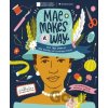 Mae Makes a Way - Andrea Pippins, Olugbemisola Rhuday-Perkovich Mae Makes a Way - Andrea Pippins, Olugbemisola Rhuday-Perkovich