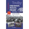 Osudová místa Prahy - Tomáš Hejna Osudová místa Prahy - Tomáš Hejna