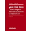 Vprostřed davu - Zuzana Říhová Vprostřed davu - Zuzana Říhová
