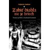 Zabiť diabla nie je hriech - Czobor Vojtech Zabiť diabla nie je hriech - Czobor Vojtech