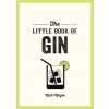 Little Book of Gin (Nick Moyle)(Brožovaná) Little Book of Gin (Nick Moyle)(Brožovaná)
