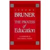 Process of Education (Jerome S. Bruner)() Process of Education (Jerome S. Bruner)()