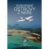 Evropské ostrovy z nebe - Pruša Jiří a kol Evropské ostrovy z nebe - Pruša Jiří a kol