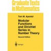 Modular Functions and Dirichlet Series in Number Theory Modular Functions and Dirichlet Series in Number Theory