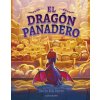 El Dragon Panadero El Dragon Panadero