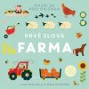 Prvé slová - Farma (Fiona Powers) Prvé slová - Farma (Fiona Powers)