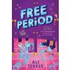 Free Period (LARKIN ALEXIS)(Pevná) Free Period (LARKIN ALEXIS)(Pevná)