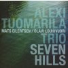 Alexi Tuomarila, TRIO- - SEVEN HILLS, CD Alexi Tuomarila, TRIO- - SEVEN HILLS, CD