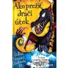 Ako prežiť dračí útok - Cressida Cowell Ako prežiť dračí útok - Cressida Cowell