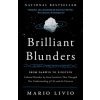 Brilliant Blunders Brilliant Blunders