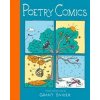 Poetry Comics - Grant Snider, Chronicle Books Poetry Comics - Grant Snider, Chronicle Books