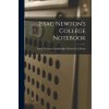 Issac Newton's College Notebook (Isaac Newton/Cambridge University Lib)(Brožovaná) Issac Newton's College Notebook (Isaac Newton/Cambridge University Lib)(Brožovaná)