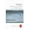 Romances sans paroles, suivi de Cellulairement (P. Verlaine,Paul Verlaine)(Brožovaná) Romances sans paroles, suivi de Cellulairement (P. Verlaine,Paul Verlaine)(Brožovaná)