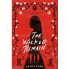 Wicked Remain (Laura Pohl)(Brožovaná) Wicked Remain (Laura Pohl)(Brožovaná)