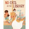 No Cats in the Library No Cats in the Library