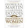 Dangerous Women Part 2 Dangerous Women Part 2