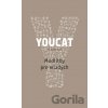 YOUCAT - Modlitby pre mladých - Spolok svätého Vojtecha YOUCAT - Modlitby pre mladých - Spolok svätého Vojtecha