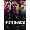 Nekompromisní - Michaela Brnková