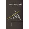 Dnes a pozítří (Patrik Ouředník) Dnes a pozítří (Patrik Ouředník)