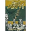 Živí mrtví 4: Touha je slepá Živí mrtví 4: Touha je slepá