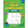 How to Draw Dinosaurs for Kids (Clever Kiddo Press)(Brožovaná) How to Draw Dinosaurs for Kids (Clever Kiddo Press)(Brožovaná)