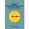 First Course in Partial Differential Equations with Complex Variables and Transform Methods (Hans F. Weinberger)(Brožovaná) First Course in Partial Differential Equations with Complex Variables and Transform Methods (Hans F. Weinberger)(Brožovaná)