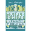 Doctor Who - The Triple Knife and Other Doctor Who Stories Colgan Jenny T.Paperback