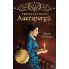 Prokletí rodu Auerspergů - David Glockner Prokletí rodu Auerspergů - David Glockner