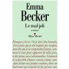 Le Mal joli (Emma Becker)(Brožovaná) Le Mal joli (Emma Becker)(Brožovaná)