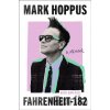Fahrenheit-182 - Mark Hoppus Fahrenheit-182 - Mark Hoppus